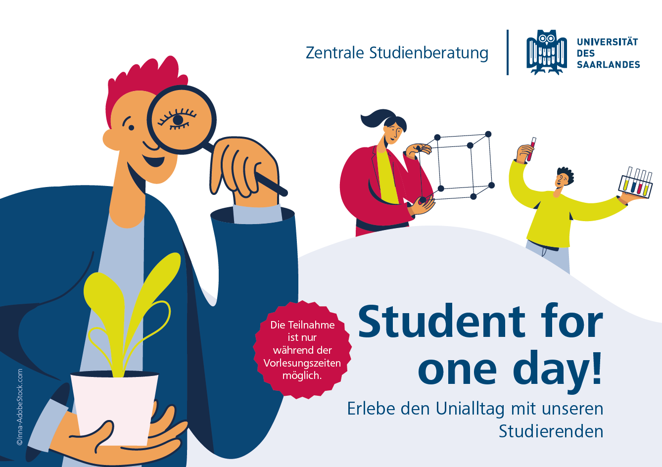 Student for one day! Erlebebe den Unialltag mit unseren Studierenden. Die Teilnahme ist nur während den Vorlesungszeiten möglich.