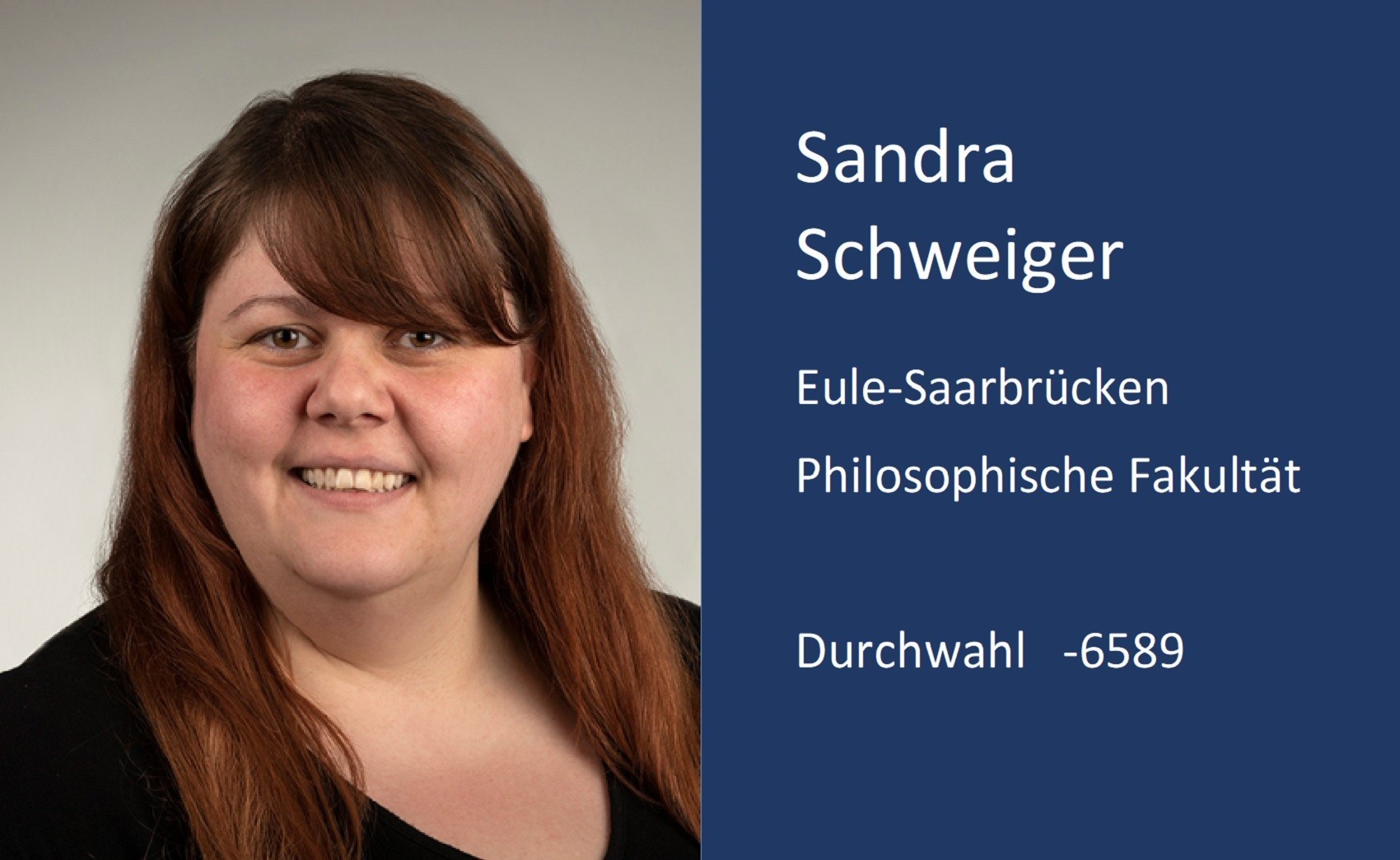 Sandra Schweiger, Kontaktdaten, Durchwahl, 6 5 8 9, Email, sandra.schweiger ät uni minus saarland . d e