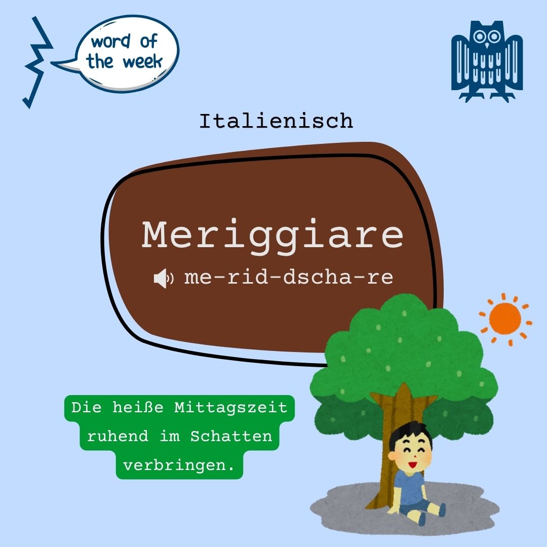 Word of the week: Italienisch