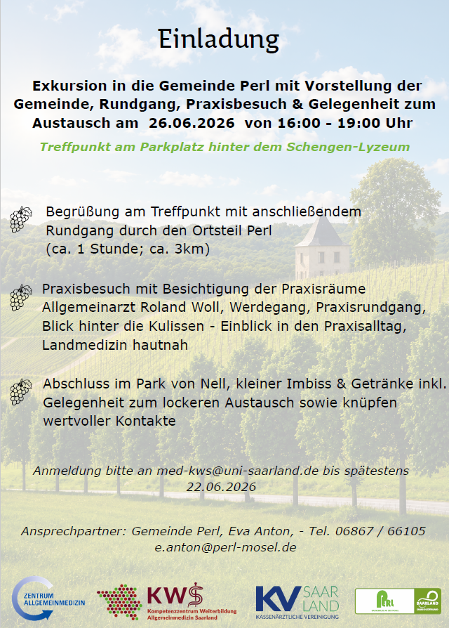 Das Bild zeigt eine Einladung zu einer Exkursion nach Perl für Medizinstudierende und ÄiW Allgemeinmedizin am 26-06-2026.