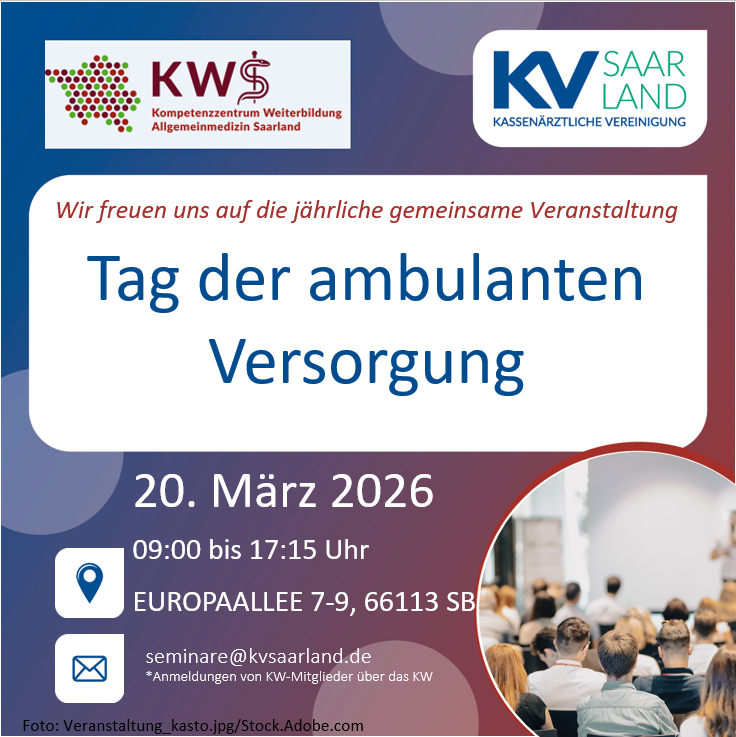 Das Bild zeigt einen Flyer zum Tag der ambulanten Versorgung, einer Kooperationsveranstaltung des KWS und der KVS. Er findet am 20. März 2026 von 9.00 bis 17.15 Uhr in den Räumlichkeiten der KV statt.