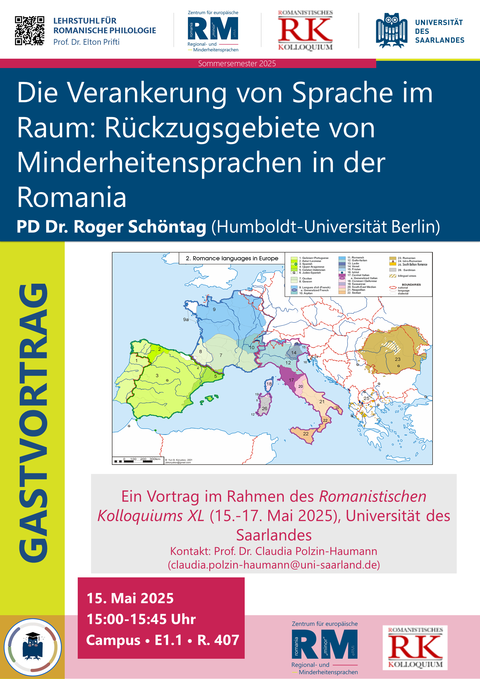 Plakat zum Vortrag von Roger Schöntag beim Romanistischen Kolloquium, zu sehen ist unter anderem eine Karte mit den Gebieten der romanischen Sprachen in Europa