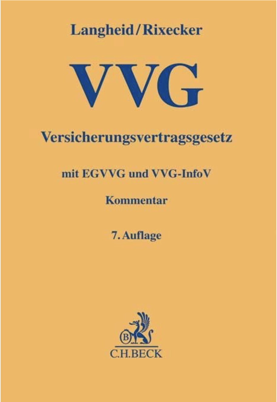 Eine Abbildung des Covers des Kommentars zum Versicherungsvertragsgesetz Langheid/Rixecker