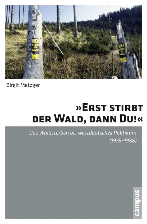Buchcover Das Waldsterben als westdeutsches Politikum