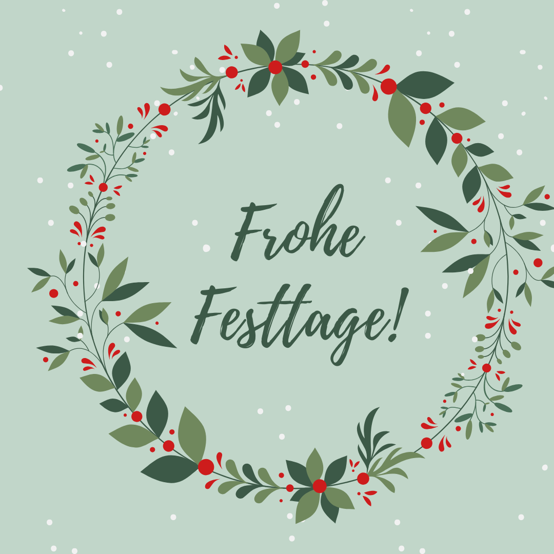 Der Schriftzug "Frohe Festtage" in einem Stichapfelkranz.